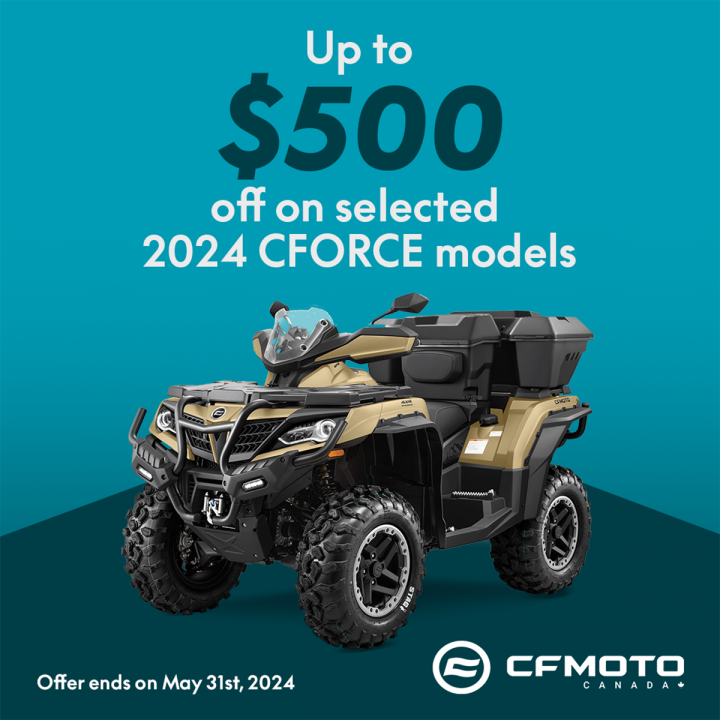 2024 CForce – Up to 500$ off